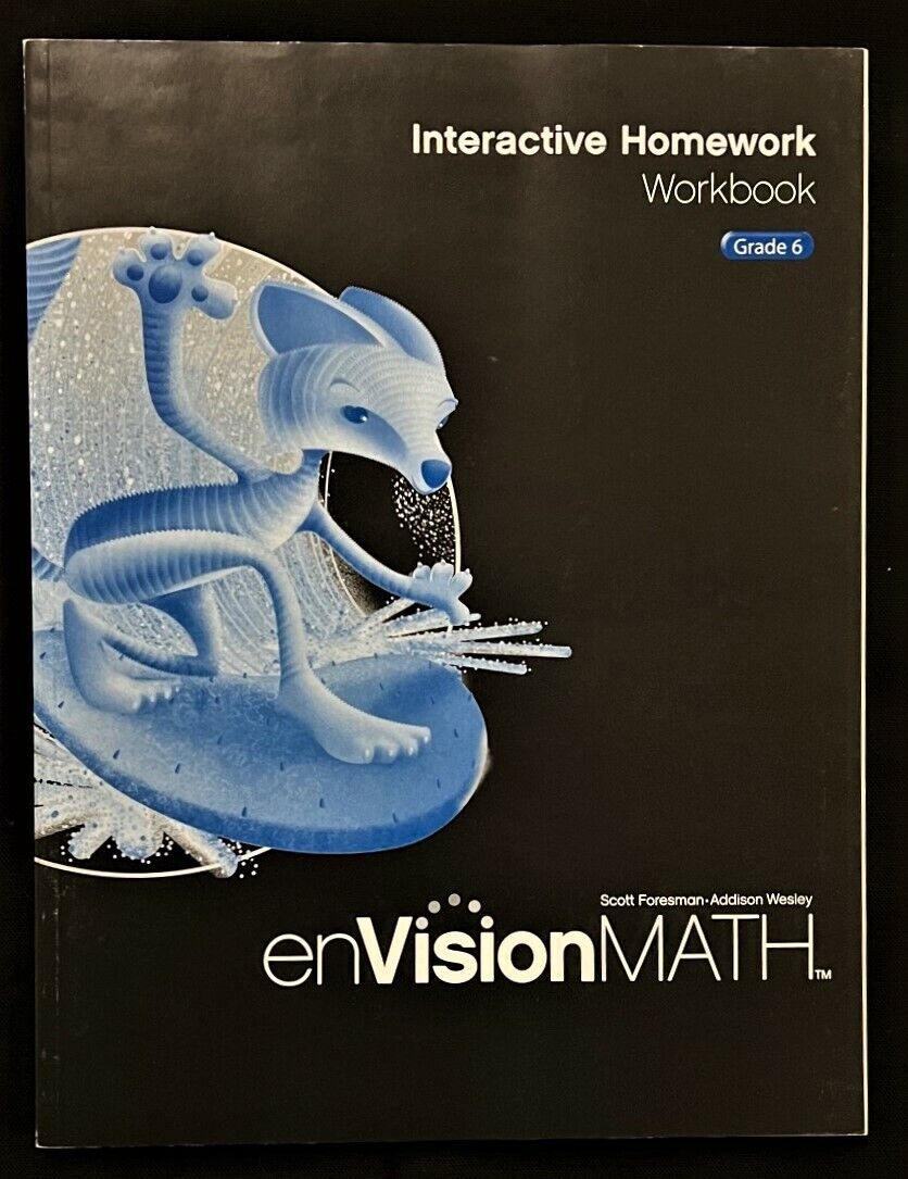 6th - EnVision Math Interactive HOMEWORK WORKBOOK - Teachers/Homeschool/Tutors