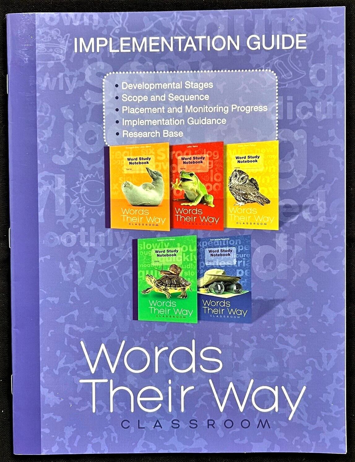 Words Their Way - TEACHER IMPLEMENTATION GUIDE for the CLASSROOM (2019, Pearson)