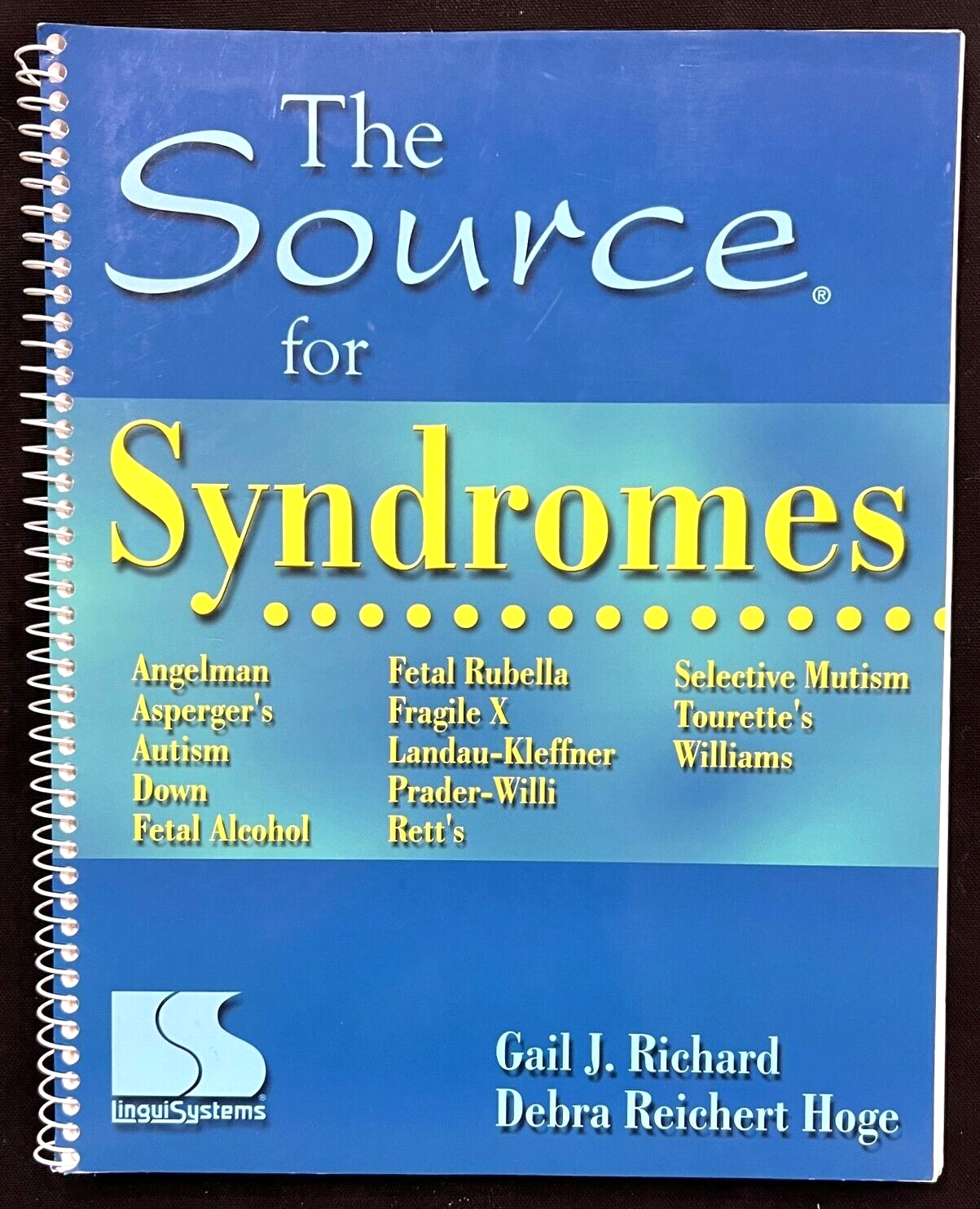 Birth - Age 8 - THE SOURCE FOR SYNDROMES - Teacher Resource Manual
