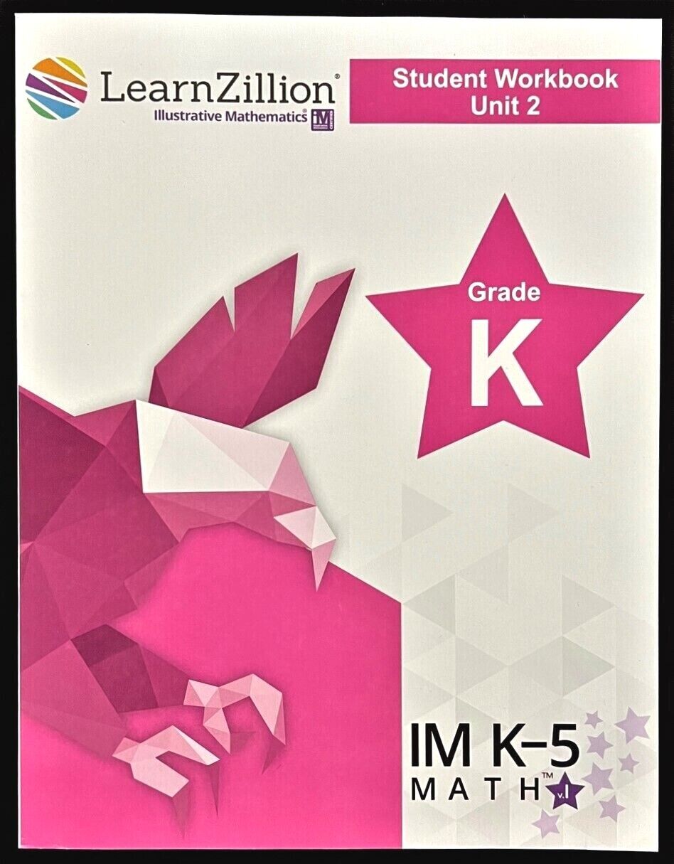 Kindergarten -LEARN ZILLION -STUDENT WORKBOOK (Unit 2) (2021, Illustrative Math)